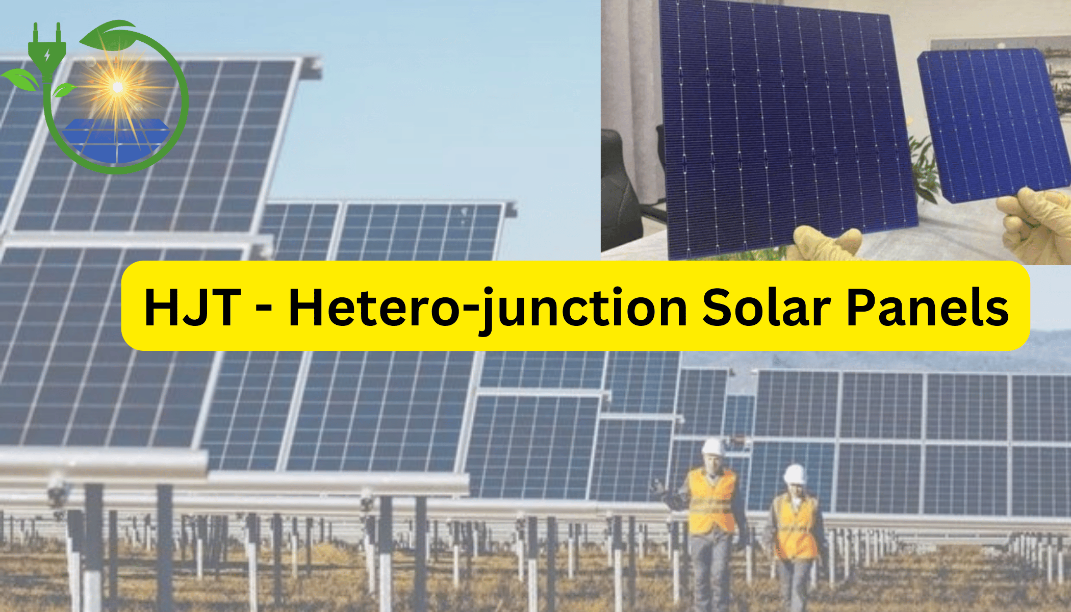 Hetero-junction Solar Panels